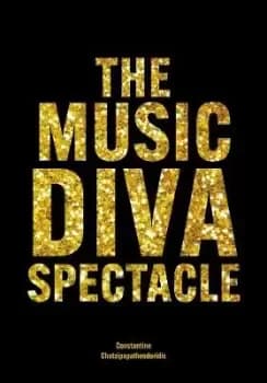 The Music Diva Spectacle by Constantine Chatzipapatheodoridis