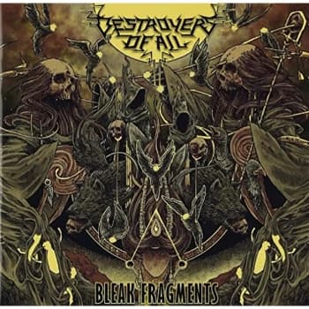 Destroyers Of All - Bleak Fragments CD