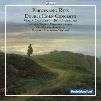Die Koelner Akademie - Ferdinand Ries: Double Horn Concerto/Violin Concerto/... CD