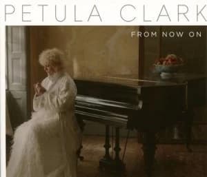 From Now On by Petula Clark CD Album