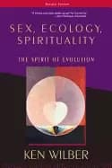 sex ecology spirituality the spirit of evolution second edition