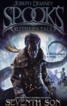 Slithers Tale by Joseph Delaney Paperback