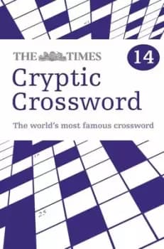 The Times Cryptic Crossword Book 14 by The Times Mind Games