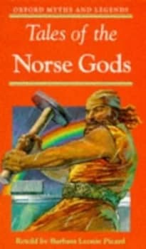 Tales of the Norse Gods by Barbara Leonie Picard and Joan Kiddell-Monroe Paperback