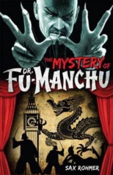The Mystery of Dr. Fu-Manchu by Sax Rohmer Paperback