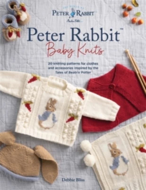 Peter Rabbit Baby Knits : 20 Knitting Patterns for Clothes and Accessories Inspired by the Tales of Beatrix Potter Paperback / softback