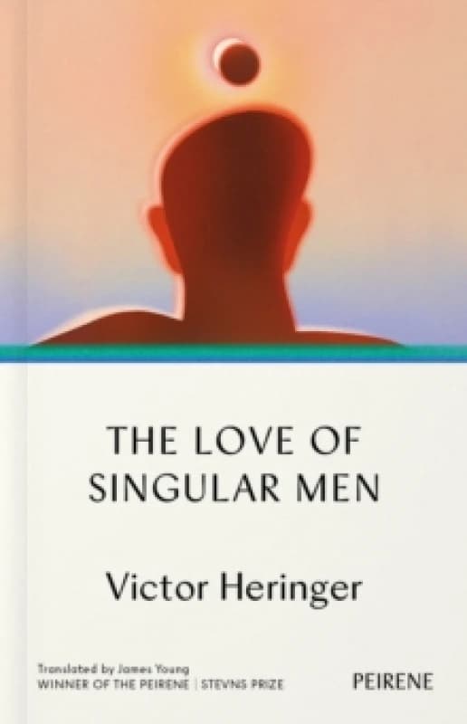 The Love of Singular Men Paperback / softback