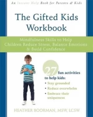 The gifted kids workbook by Heather Boorman