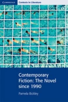 Contemporary Fiction by Pamela Bickley Paperback