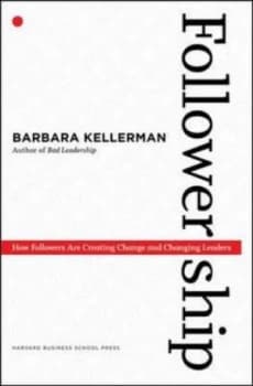 Followership by Barbara Kellerman Hardback