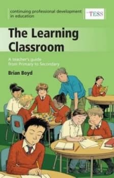 The Learning Classroom by Brian Boyd Paperback