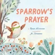 sparrows prayer