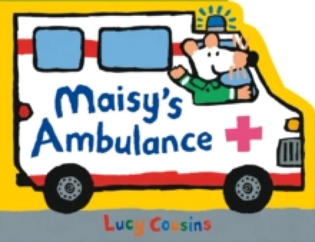 Maisy's Ambulance : A perfect gift for toddler vehicle fans this chunky board book in the shape of an ambulance provides story time and play time in