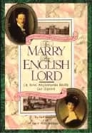 to marry an english lord or how anglomania really got started