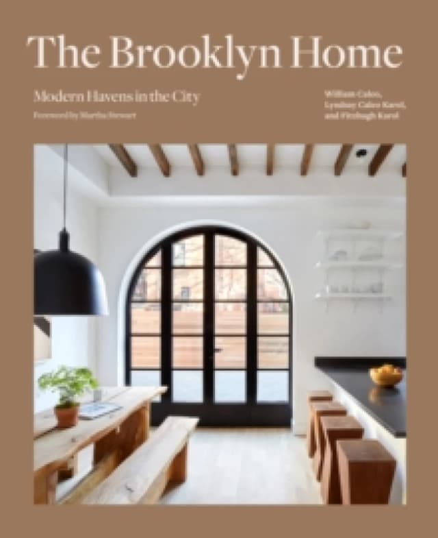 Brooklyn Home : Modern Havens in the City Hardback