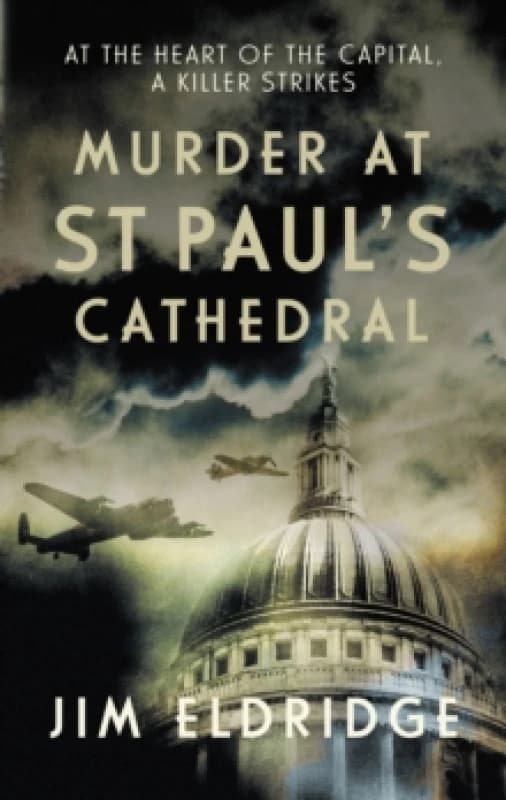 Murder at St Paul's Cathedral. Hardback. By Jim Eldridge Books