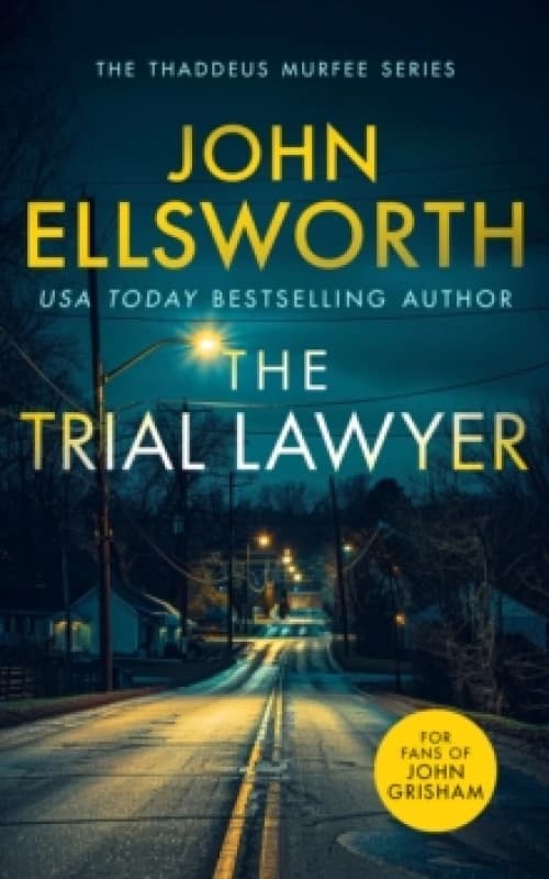 The Trial Lawyer. Paperback. By John Ellsworth Books