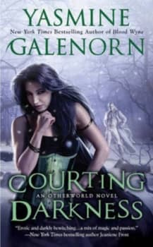 Courting Darkness by Yasmine Galenorn Book