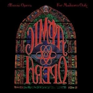 For Madmen Only by Atomic Opera CD Album
