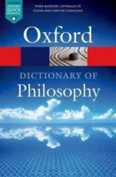 The Oxford Dictionary of Philosophy by Simon Blackburn Book