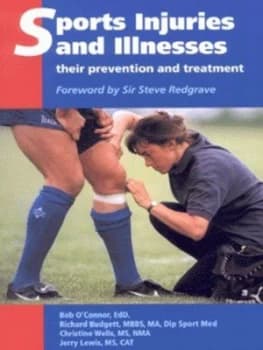 Sports Injuries and Illnesses by Bob Oconnor Book