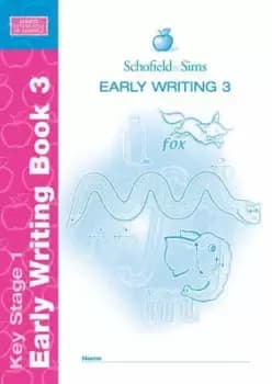 Early Writing Book 3 by Anne Forster