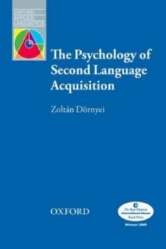 The Psychology of Second Language Acquisition by Zoltn Drnyei Book