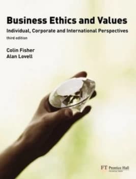 Business Ethics and Values by Colin Fisher Paperback