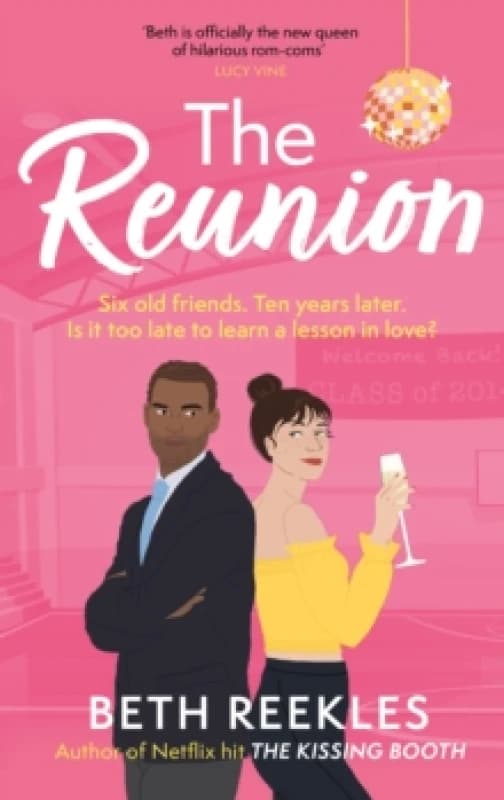 The Reunion : the must-read enemies-to-lovers, forced proximity summer romance Paperback / softback