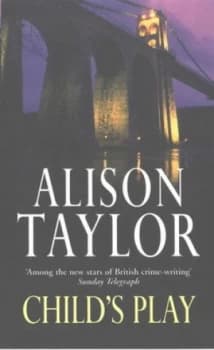 Childs Play by Alison G Taylor Paperback