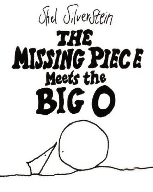 The Missing Piece Meets the Big O by Shel Silverstein Book