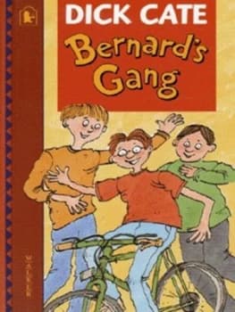 Bernards Gang by Dick Cate and Scoular Anderson Hardback