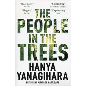 The People in the Trees Paperback / softback 2018