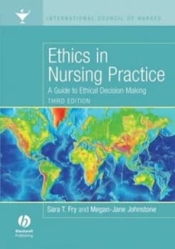 Ethics in nursing practice by Sara Fry