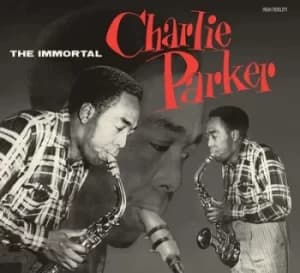 The Immortal Charlie Parker by Charlie Parker CD Album