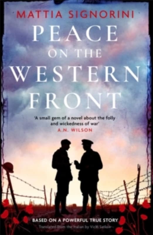 Peace on the Western Front : The emotional World War One historical novel perfect for Remembrance Day Paperback / softback