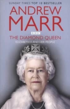 The Diamond Queen by Andrew Marr Paperback