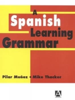 A Spanish Learning Grammar by Mike Thacker Paperback