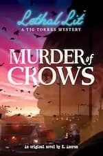Murder of Crows (Lethal Lit, Book 1)