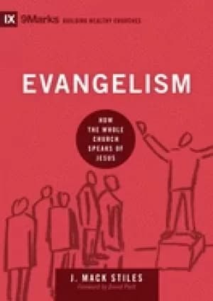 evangelism how the whole church speaks of jesus