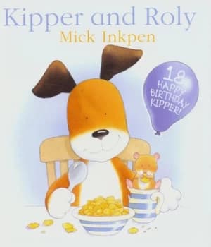 Kipper and Roly by Mick Inkpen Paperback