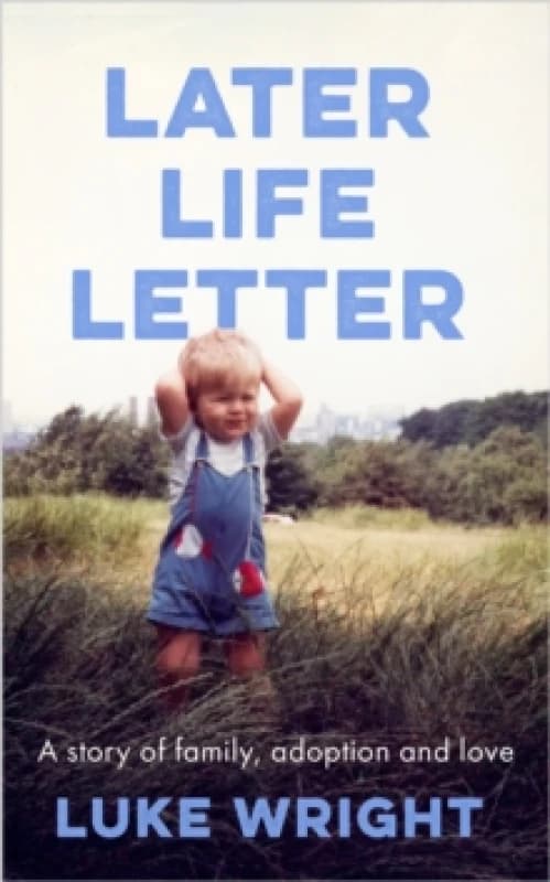 Later Life Letter. Hardback. By Luke Wright Books