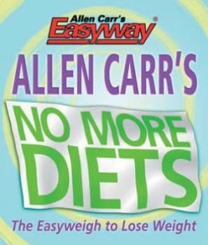 Allen Carrs No More Diets by Allen Carr Paperback