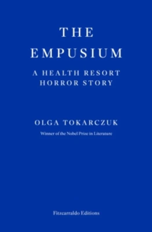 The Empusium : A Health Resort Horror Story Paperback / softback