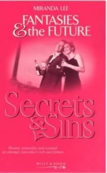 Fantasies and the Future by Miranda Lee Book