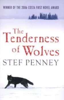 The Tenderness of Wolves by Stef Penney Paperback