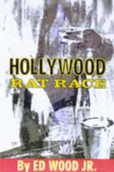 Hollywood Rat Race by Ed Wood Paperback