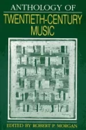 anthology of twentieth century music