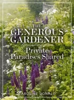 The generous gardener by Caroline Donald