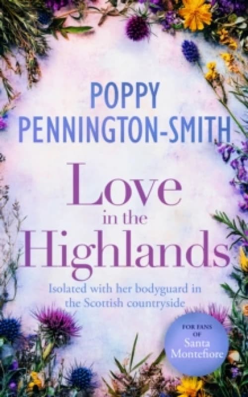 Love in the Highlands. Paperback. By Poppy PenningtonSmith Books